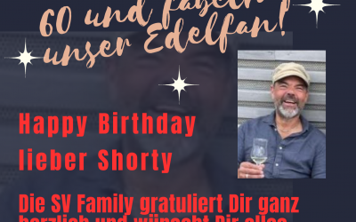 Shorty, unser Edelfan wird 60