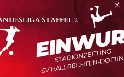 Stadionzeitschrift zu den Heimspielen gegen den den SV Mundingen und SF Oberried ist online