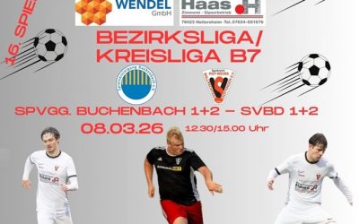 Erste und Förderteam zum Rückrundenauftakt bei der Spvgg. Buchenbach