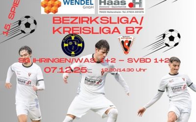 Zu den letzten Vorrundenspielen müssen unsere Teams an den Kaiserstuhl