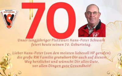 Unser langjähriger Platzwart Hans-Peter Schwark feiert heute seinen 70. Geburtstag.
