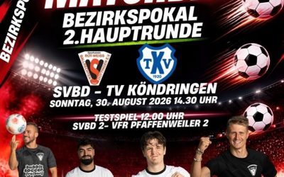 2. Hauptrunde im Bezirkspokal zu Hause gegen den TV Köndringen