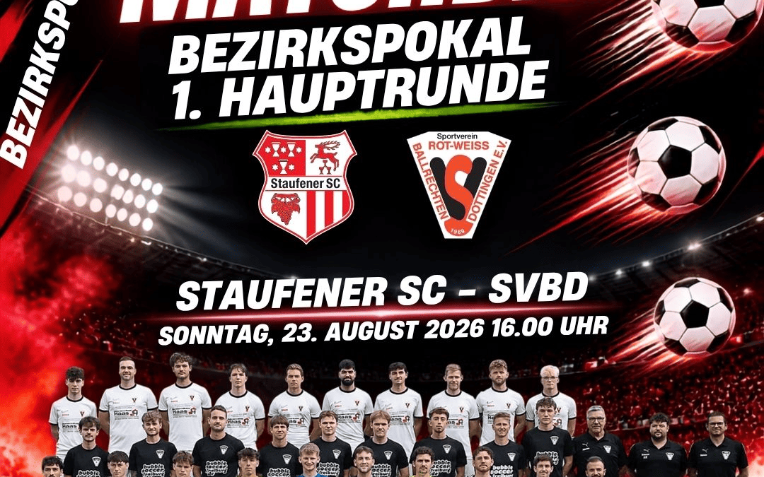 Derby Pokalspiel! Erste Pokalhauptrunde beim Nachbarn Staufener SC